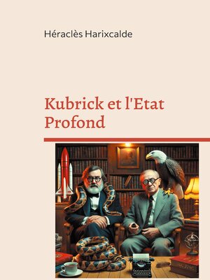 cover image of Kubrick et l'Etat Profond
